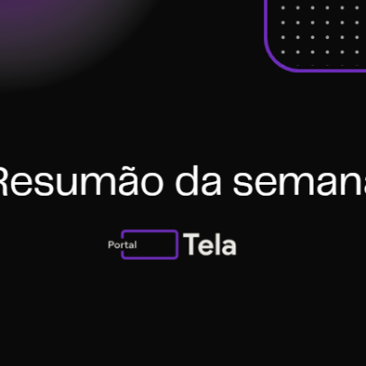 Resumo em Tela: Confira os principais acontecimentos das segunda semana de Junho!