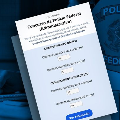 Simule sua nota no concurso da PF para o cargo administrativo de 2025