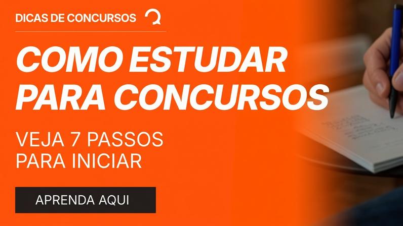 Como estudar para concursos: Veja passos para começar agora