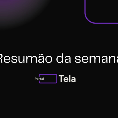 Resumo em Tela: o que você precisa saber sobre a primeira semana de julho