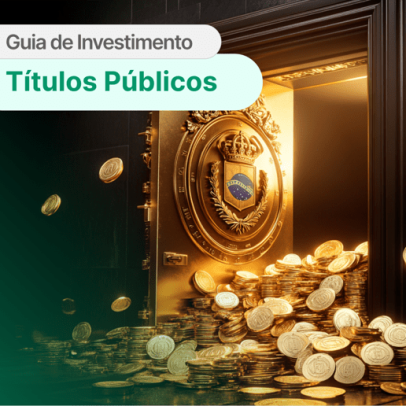 Três títulos públicos prometem proteção contra inflação e baixo risco no 2° semestre