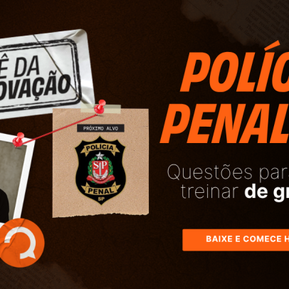 Concurso Polícia Penal SP: caderno de questões gratuito disponível
