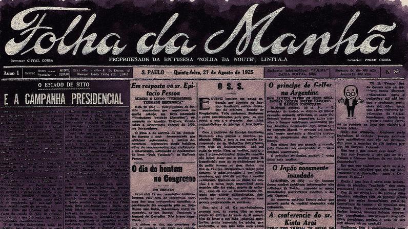 Primeira Página da Folha da Manhã de 27 de agosto de 1925 - Reprodução (Foto: Reprodução)