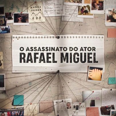 Série 'O assassinato do ator Rafael Miguel' revela detalhes da caçada ao criminoso