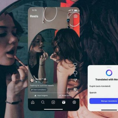 Meta lança ferramenta de tradução de voz para dublar vídeos no Instagram