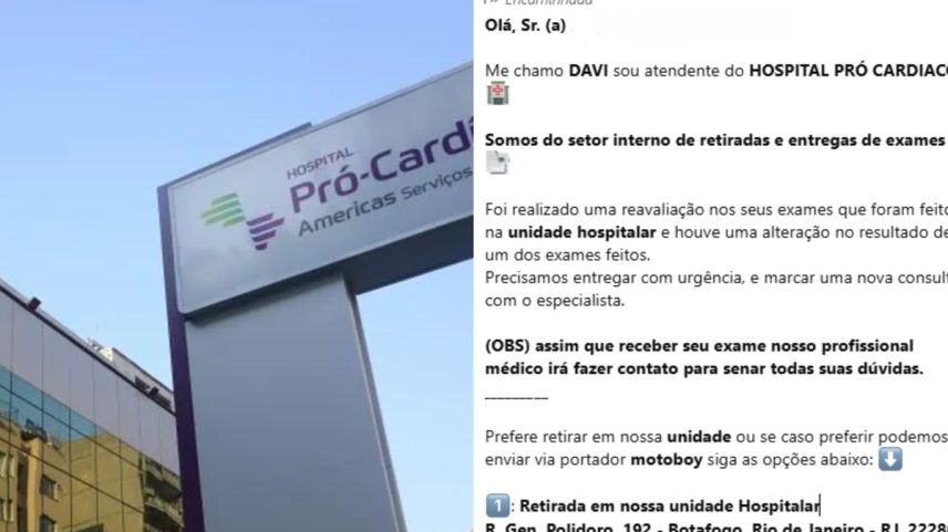 Mensagem enviada por golpista utiliza o nome do Hospital Pró-Cardíaco (Foto: Reprodução)