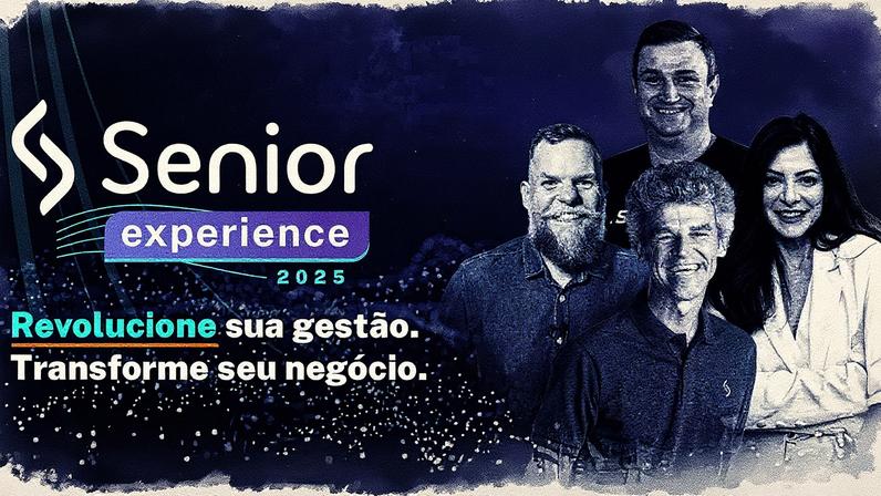 Senior Experience 2025: palestrantes renomados e mais de 35h de conteúdo exclusivo (Foto: Reprodução)