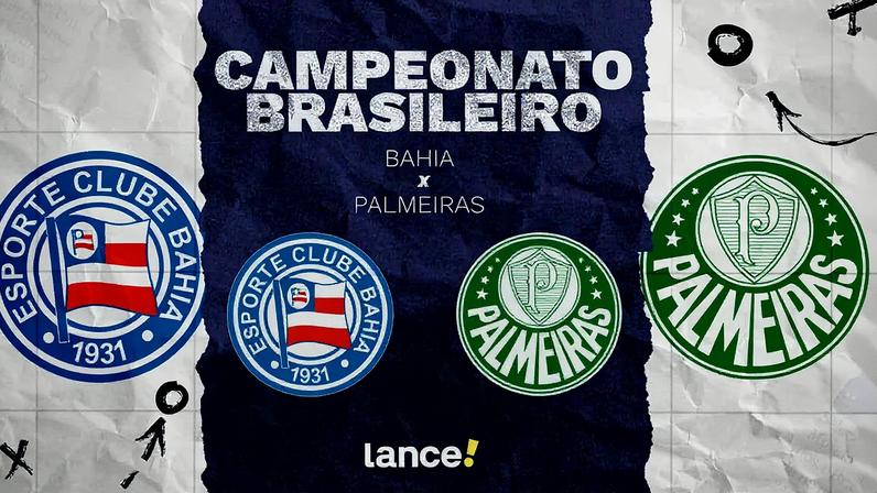 Bahia e Palmeiras se enfrentam neste domingo (Foto: arte / Lance!)