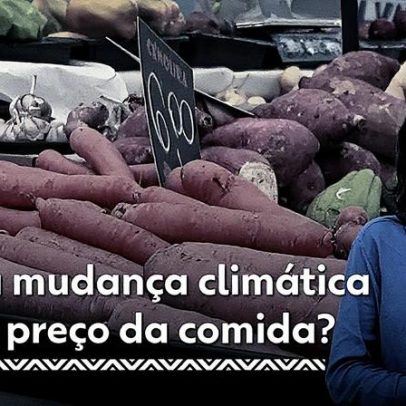 Mudança climática eleva os preços dos alimentos e afeta a segurança alimentar