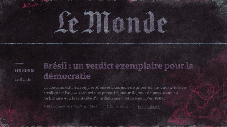Brasil é descrito como um "veredicto exemplar para a democracia" em reportagem do jornal francês Le Monde (Foto: Reprodução)