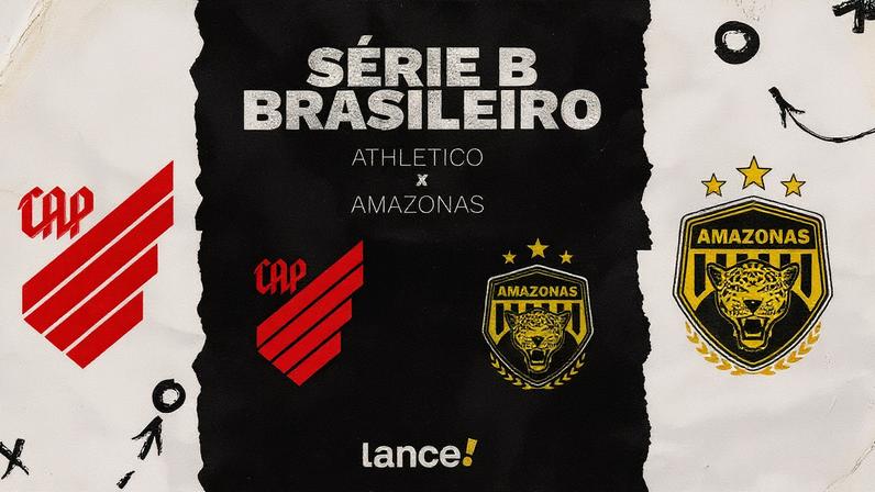 Athletico e Amazonas jogam pela Série B, em Curitiba. Foto: Arte/Lance!