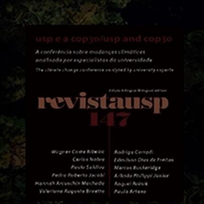 Revista USP 147 aborda participação da USP na COP30