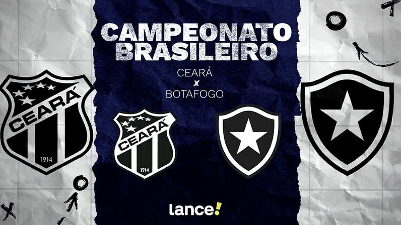 Ceará e Botafogo se enfrentam pelo Brasileirão (Foto: Arte/Lance!)