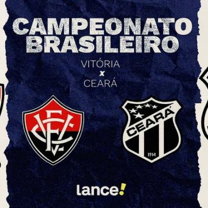 Vitória e Ceará se enfrentam pelo Brasileirão onde assistir e escalações