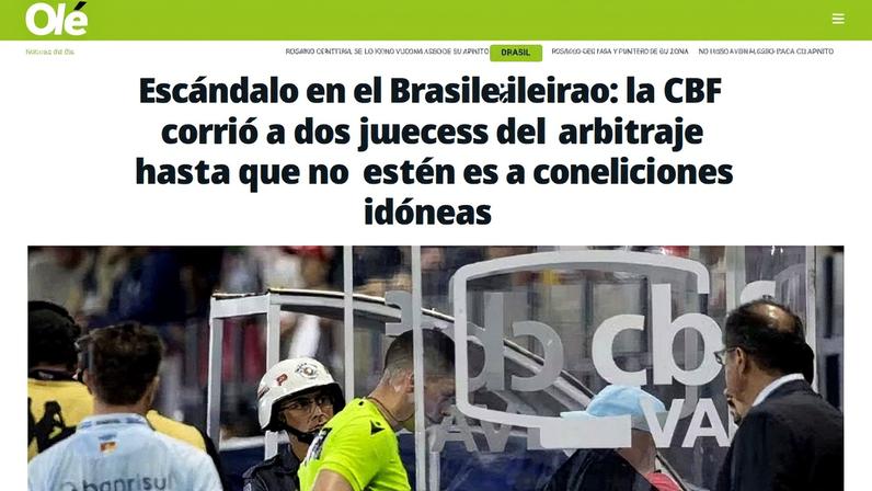 Jornal "Olé" repercute afastamento de árbitros: "Escândalo no Brasileirão" — Foto: Reprodução