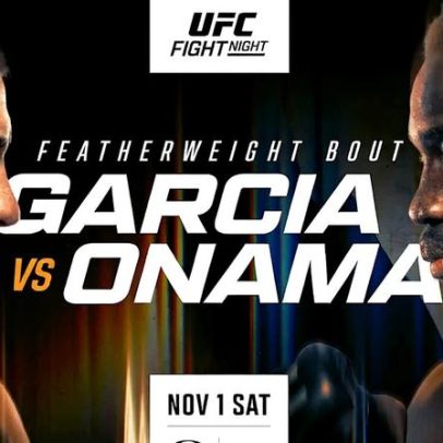 Garcia x Onama: veja o card, onde assistir e horários do UFC Vegas 110