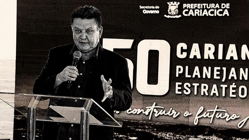 Prefeito de Cariacica, Euclério Sampaio apresentou o plano estratégico do município em evento com autoridades. Foto: Claudio Postay