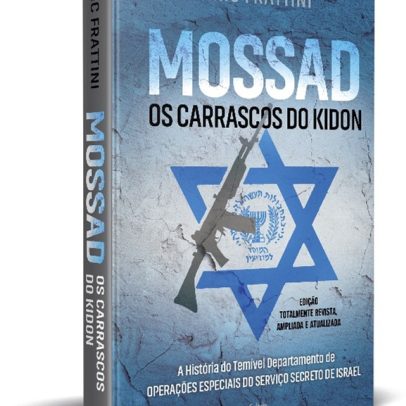 Livro 'Mossad: Os Carrascos do Kidon' Ganha Edição Ampliada no Brasil