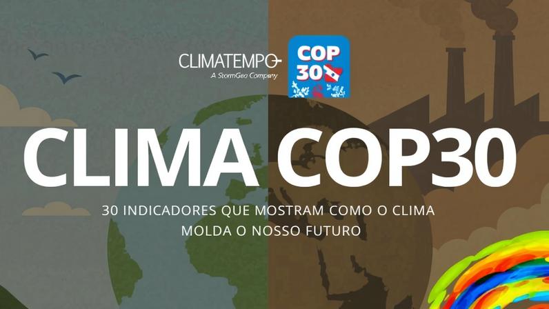 30 indicadores que mostram como o clima molda o nosso futuro