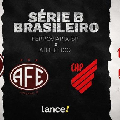 Ferroviária-SP enfrenta Athletico com escalações e onde assistir