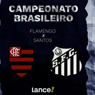 Flamengo x Santos veja onde assistir ao vivo e horários do Brasileirão