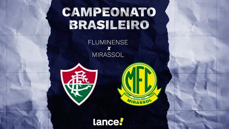 Fluminense x Mirassol - Onde assistir (Foto: Arte/ Lance!)
