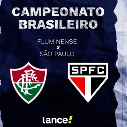 Fluminense x São Paulo: horário, transmissão ao vivo e escalações