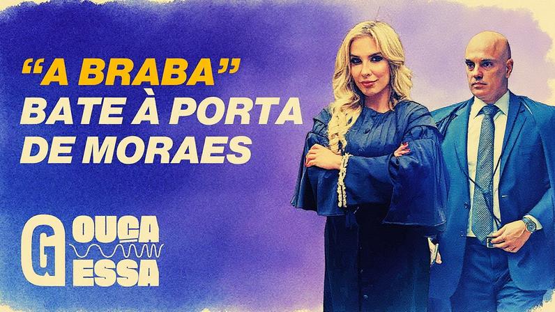 Advogada ligada ao tráfico cria tese de golpe para pressionar Moraes