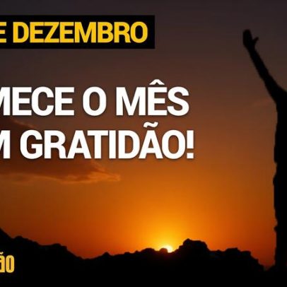 Devocional incentiva começar o mês com gratidão