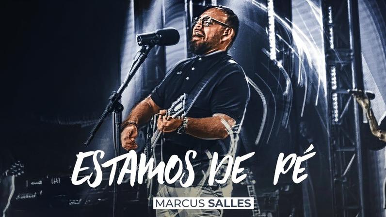 Marcus Salles lança o projeto Estamos de Pé