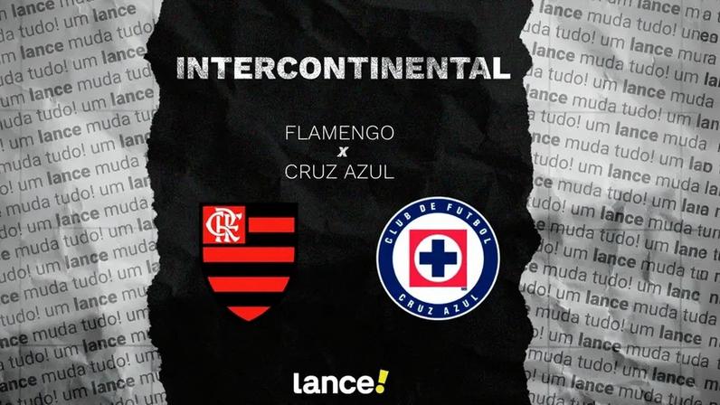 Flamengo e Cruz Azul se enfrentam pela Copa Intercontinental, realizada no Catar (Arte: Lance!)
