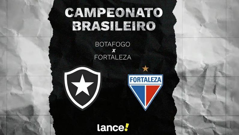 Botafogo x Fortaleza: horário, transmissão e escalações pelo Brasileirão