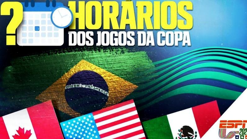 Horários dos jogos do Brasil na Copa do Mundo 2026