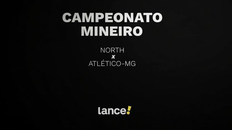North x Atlético-MG ( Foto: Arte Lance!)