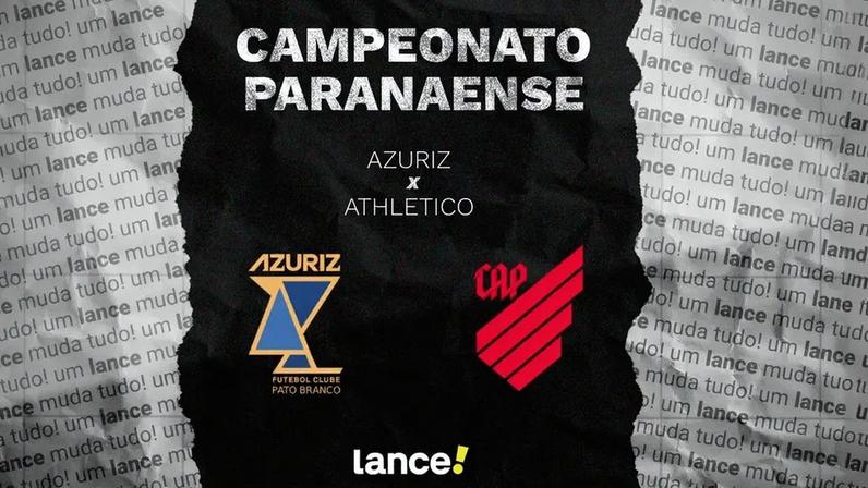 Azuriz e Athletico jogam pelo estadual, em Pato Branco (PR). Foto: Arte/Lance!