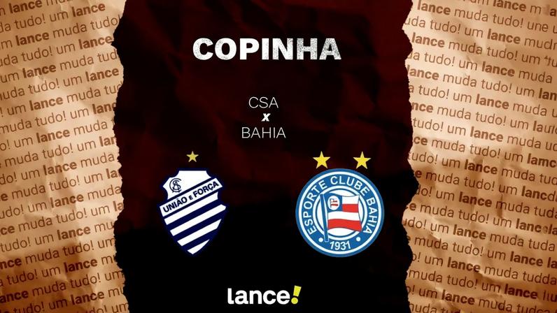 CSA e Bahia se enfrentam pela Copinha (Foto: arte/Lance!)