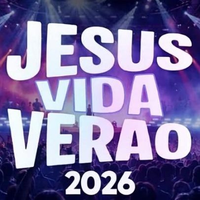 Jesus Vida Verão 2026 traz Bruna Olly e a Família Davs