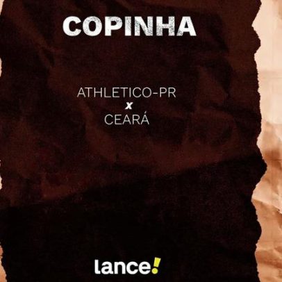 Athletico-PR x Ceará: onde assistir ao vivo e horário da Copinha