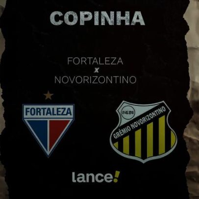 Fortaleza x Novorizontino: assista ao vivo e horário da Copinha