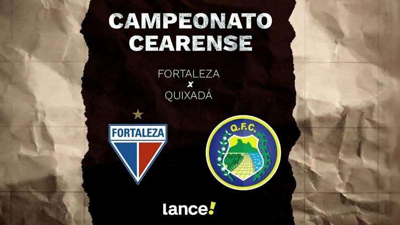 Fortaleza e Quixadá se enfrentam pelo Campeonato Cearense (Foto: Arte/Lance!)