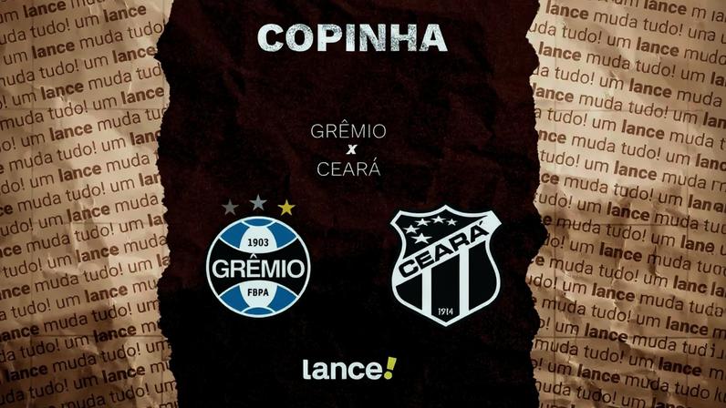 Grêmio e Ceará se enfrentam pela Copinha (Foto: Arte/Lance!)