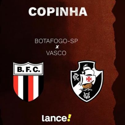 Botafogo-SP x Vasco: veja onde assistir ao vivo pela Copinha