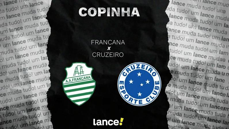 Francana x Cruzeiro (Foto: Arte Lance!)
