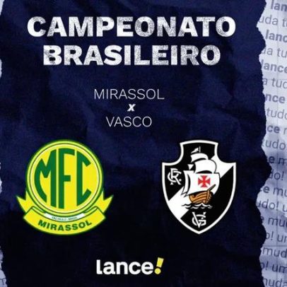 Mirassol x Vasco: horário, transmissão e prováveis escalações pelo Brasileirão