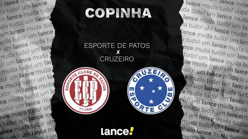Esporte de Patos x Cruzeiro pela Copinha (Foto: Arte Lance!)