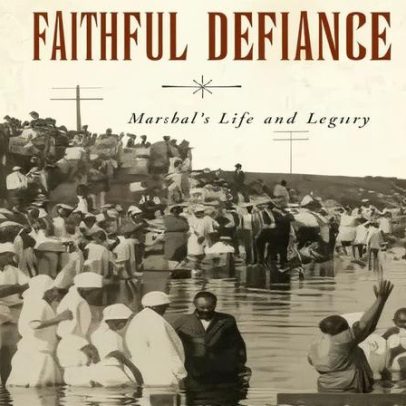 A Faithful Defiance de Marshall Keeble e seu legado