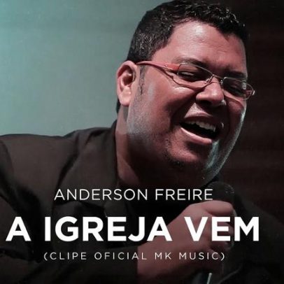 Anderson Freire lança a música A igreja vem