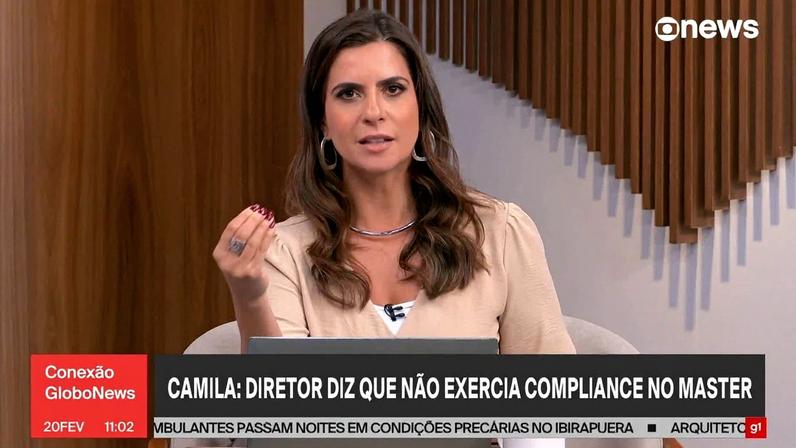 Camila: diretor diz que não exercia compliance no Master
