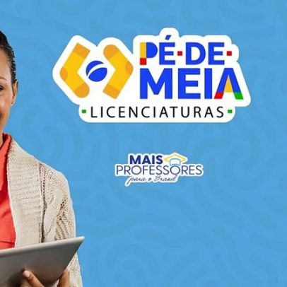 Cadastros abertos para participar do Pé-de-Meia Licenciaturas
