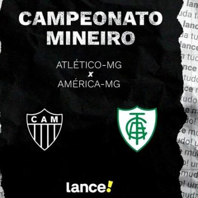 Atlético-MG x América-MG: horário, transmissão e escalações do Mineiro